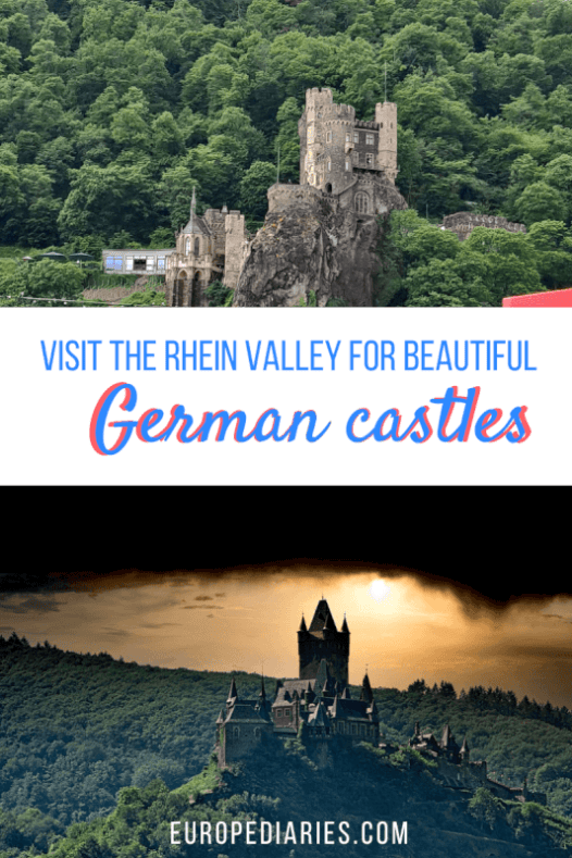 Love castles? Here is how you can visit beautiful castles in Germany along the river rhein