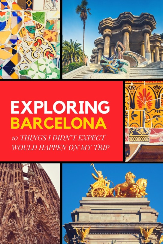 Travel mishaps and adventures in Barcelona,Spain